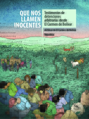 cover image of Que nos llamen inocentes